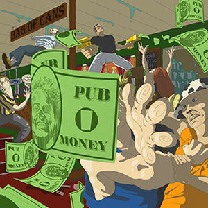 Pub Money - Bag Of Cans